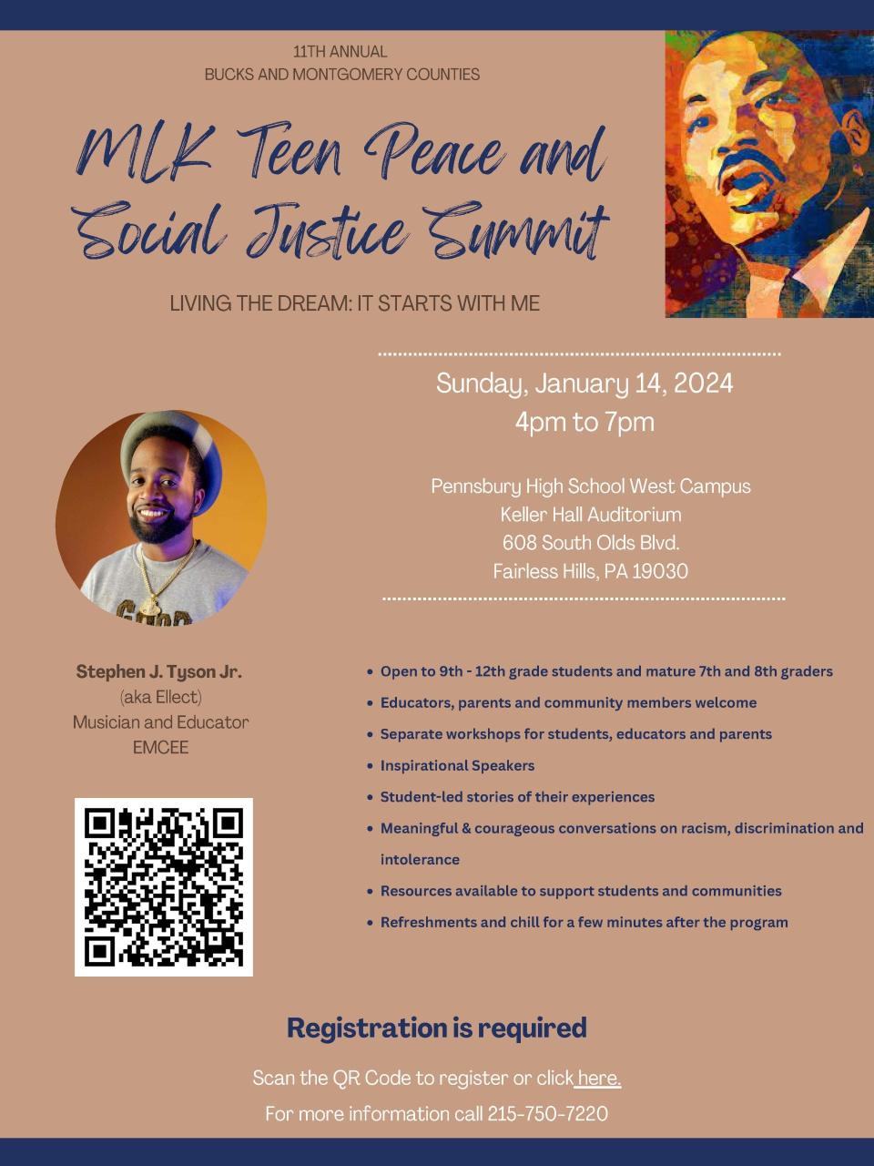 The Peace Center in Langhorne, is sponsoring an "MLK Teen Peace and Social Justice Summit" on Sunday, Jan. 14, which features a keynote by educator and musician Stephen J. Tyson, Jr.