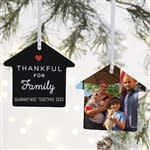 Thankful For Personalized House Ornament- 3.75" Matte - 2 Sided