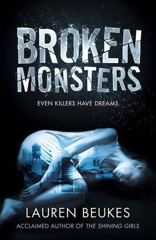 Image of "Broken Monsters" by Lauren Beukes