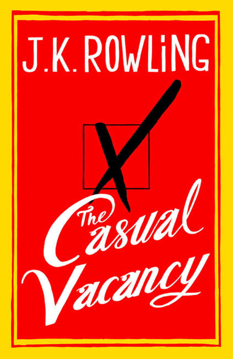 This photo made available by Little, Brown and Co. shows the cover of "The Casual Vacancy," J.K. Rowling’s first novel for adults. (AP Photo/Little, Brown and Company)