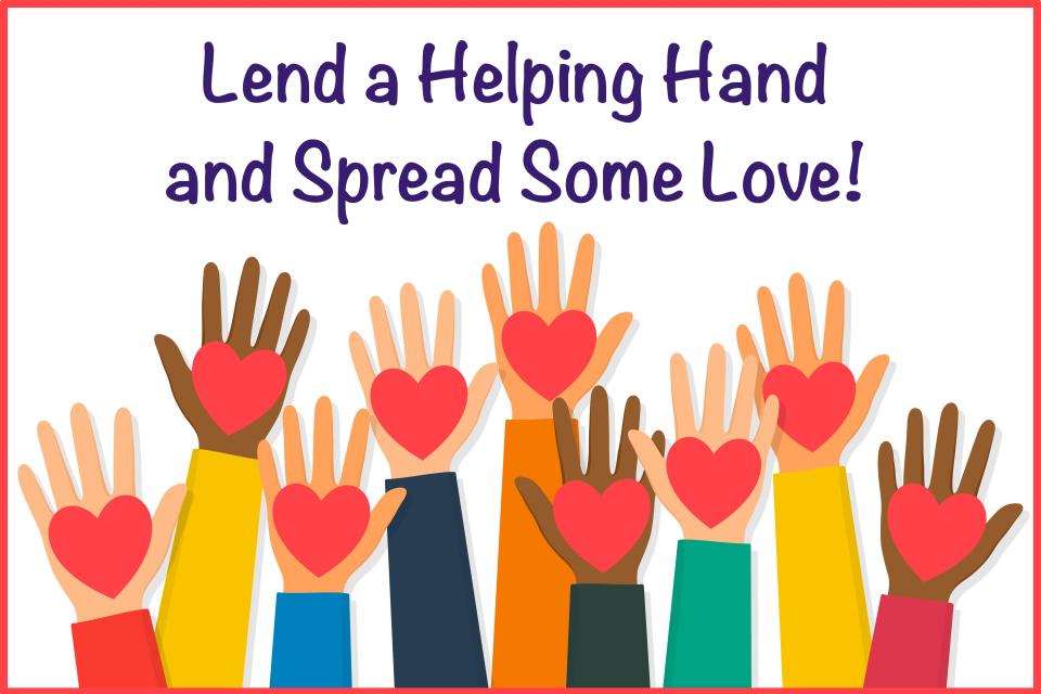 Lend a helping hand by volunteering.