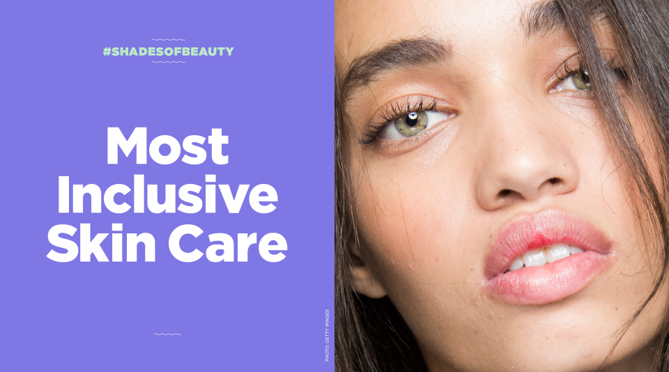 Most Inclusive Skin Care