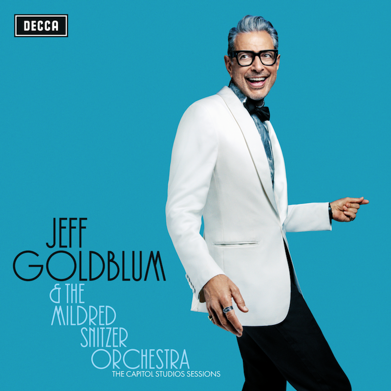 Jeff Goldblum the Mildred Snitzer Orchestra New Album The Capitol Studios Sessions album cover art