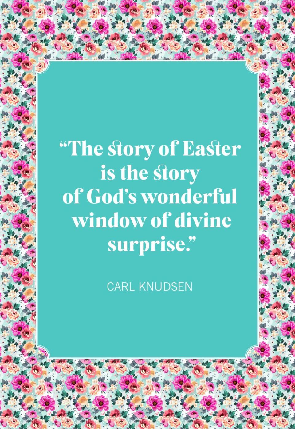 carl knudsen easter quotes