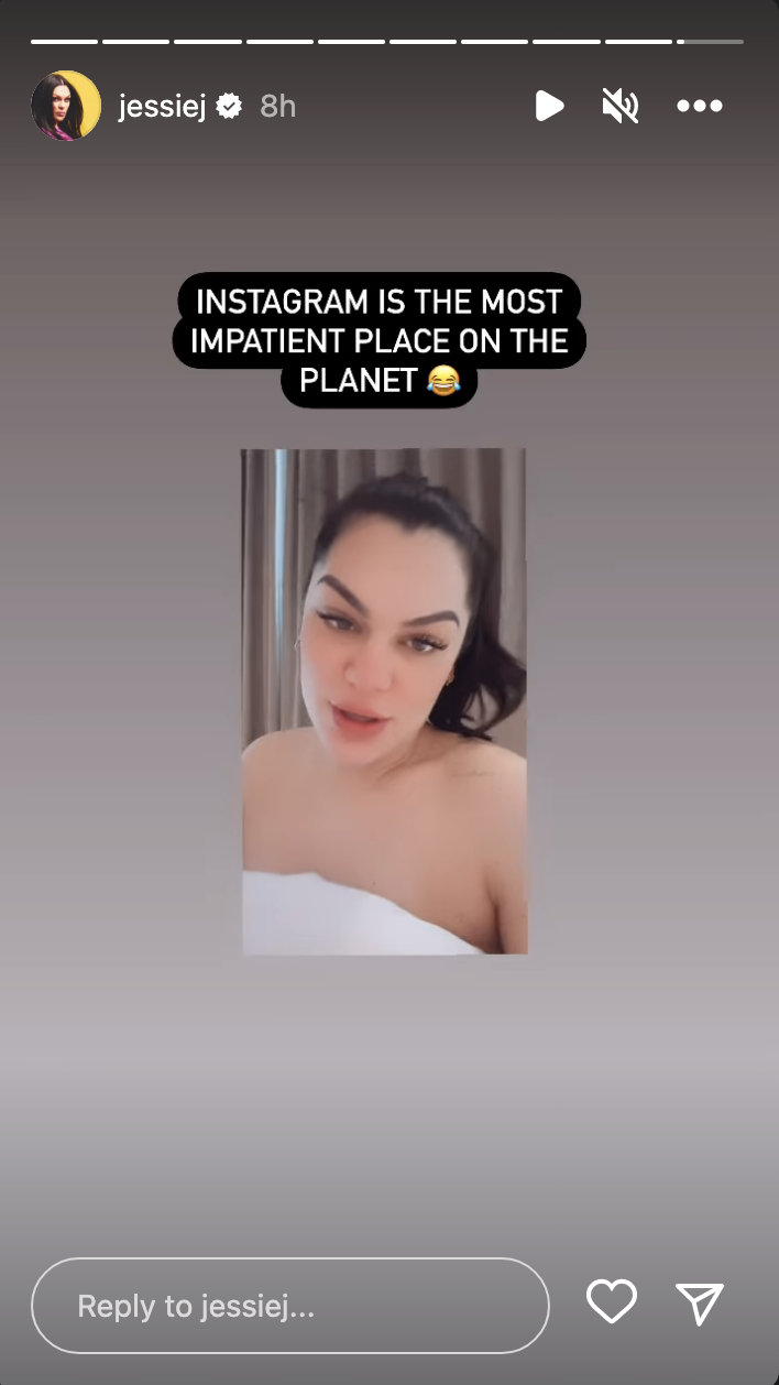 jessie's story saying, instagram is the most impatient place on the planet