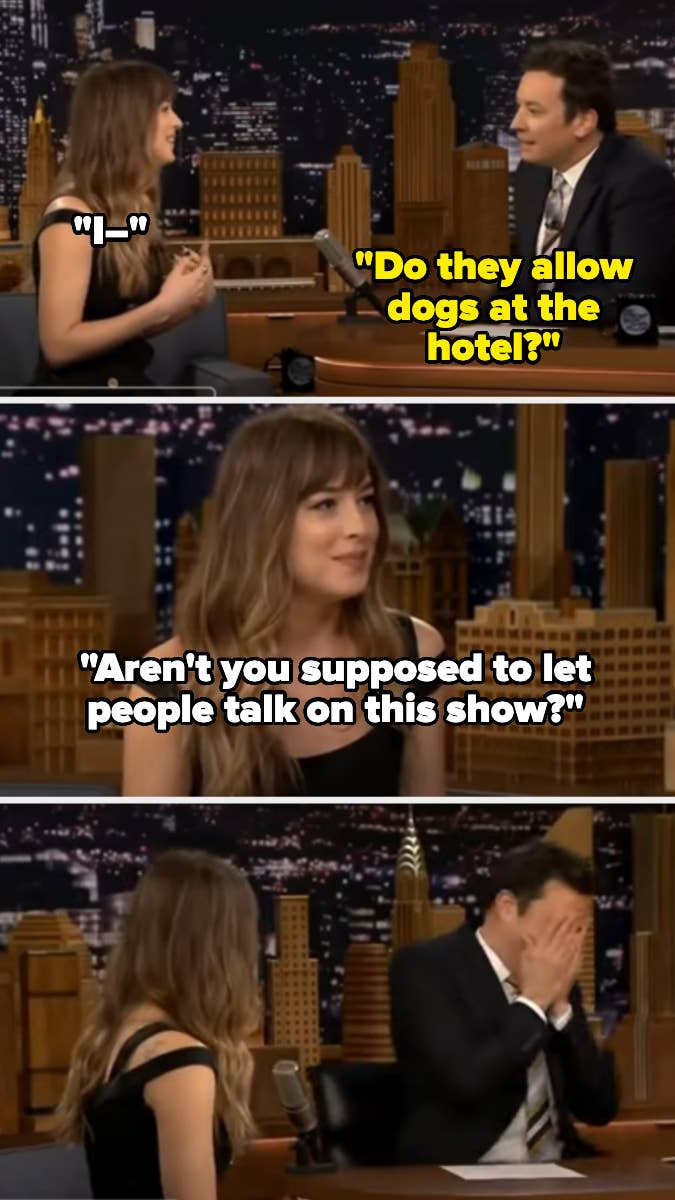 Dakota Johnson talks with Jimmy Fallon on a talk show. Text: "I-" "Do they allow dogs at the hotel?" "Aren't you supposed to let people talk on this show?"