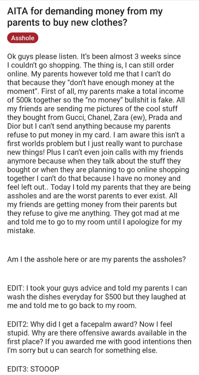 a Reddit Am I the Asshole question: Am I the asshole for demanding money from my parents to buy new clothes?&quot;