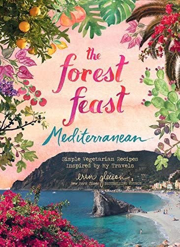 10) The Forest Feast Mediterranean: Simple Vegetarian Recipes Inspired by My Travels