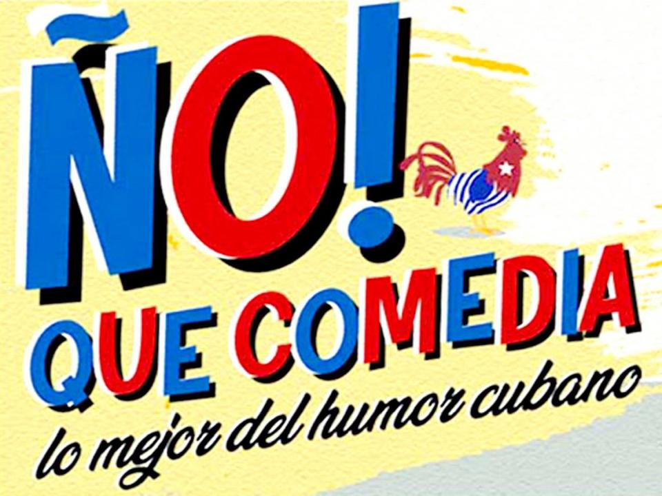‘Ño! qué comedia’ en el Teatro Trail. 