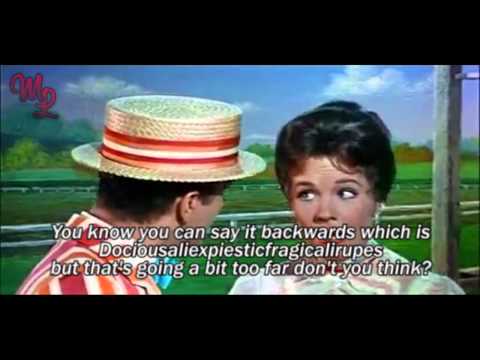 27) “Supercalifragilisticexpialidocious,” From <i>Mary Poppins</i>