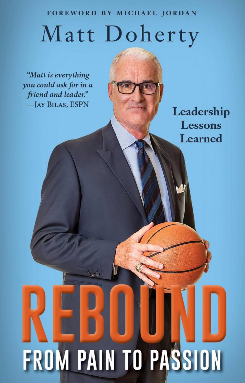 Former UNC basketball coach Matt Doherty has written a book called “Rebound: From Pain to Passion” that details his tumultuous three-year reign as the Tar Heels’ head coach from 2000-2003 and the lessons he learned from it. The book will be published in March 2021.