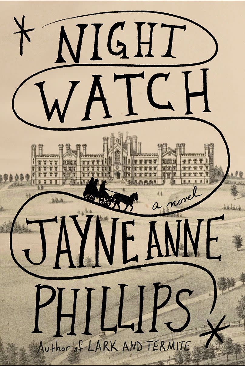 “Night Watch” by Jayne Anne Phillips, winner of the 2024 Pulitzer Prize for Fiction.