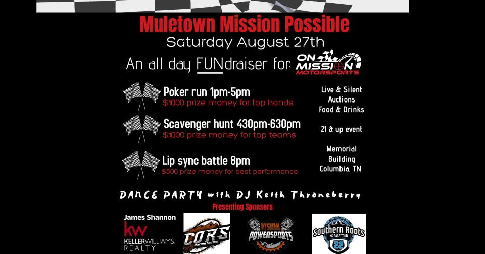 On Mission Motorsports will host Muletown Mission Possible at The Memorial Building this Saturday. The all-day event will include a poker run, scavenger hunt, lip sync battle and dance party.