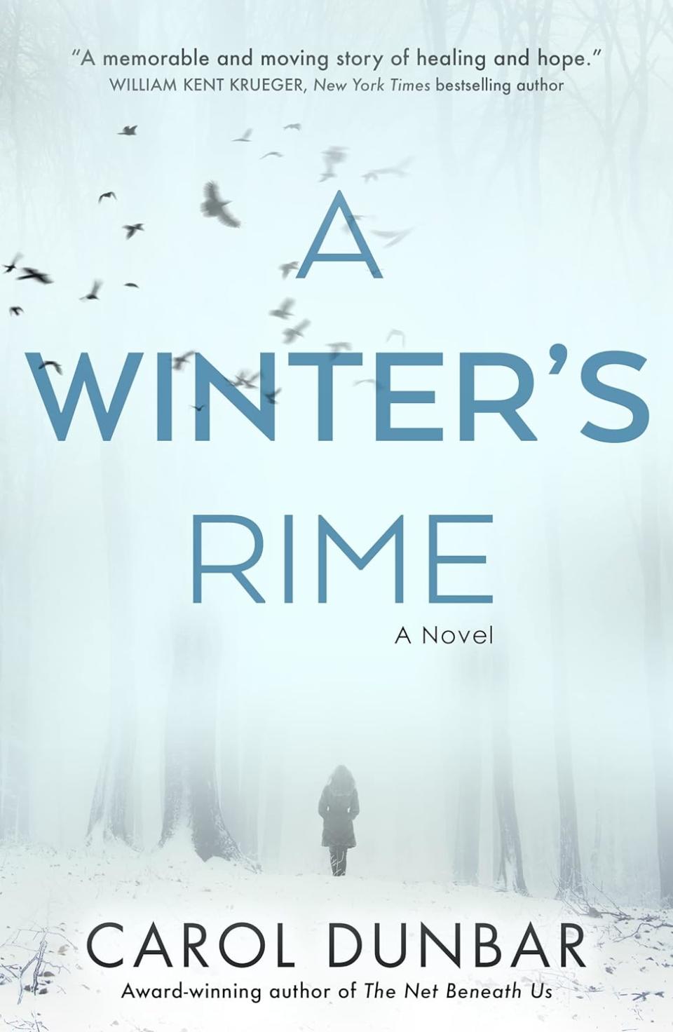 "A Winter's Rime," by Carol Dunbar