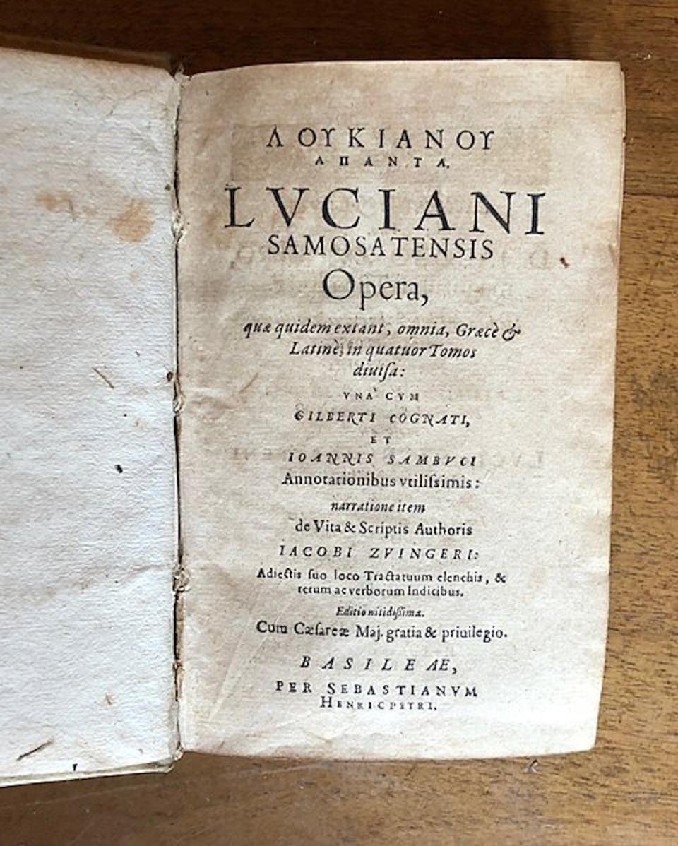 Title page of a 1619 Latin translation of Lucian’s complete works. <a href="https://commons.wikimedia.org/wiki/File:Lukian_von_Samosata_Opera.jpg" rel="nofollow noopener" target="_blank" data-ylk="slk:Private collection via Wikimedia Commons;elm:context_link;itc:0;sec:content-canvas" class="link ">Private collection via Wikimedia Commons</a>