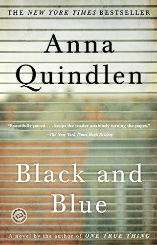 17) <i>Black and Blue,</i> by Anna Quindlen