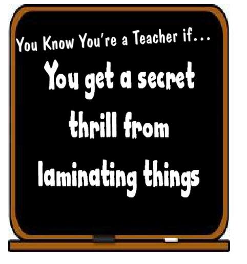 You Know You're a Teacher If...