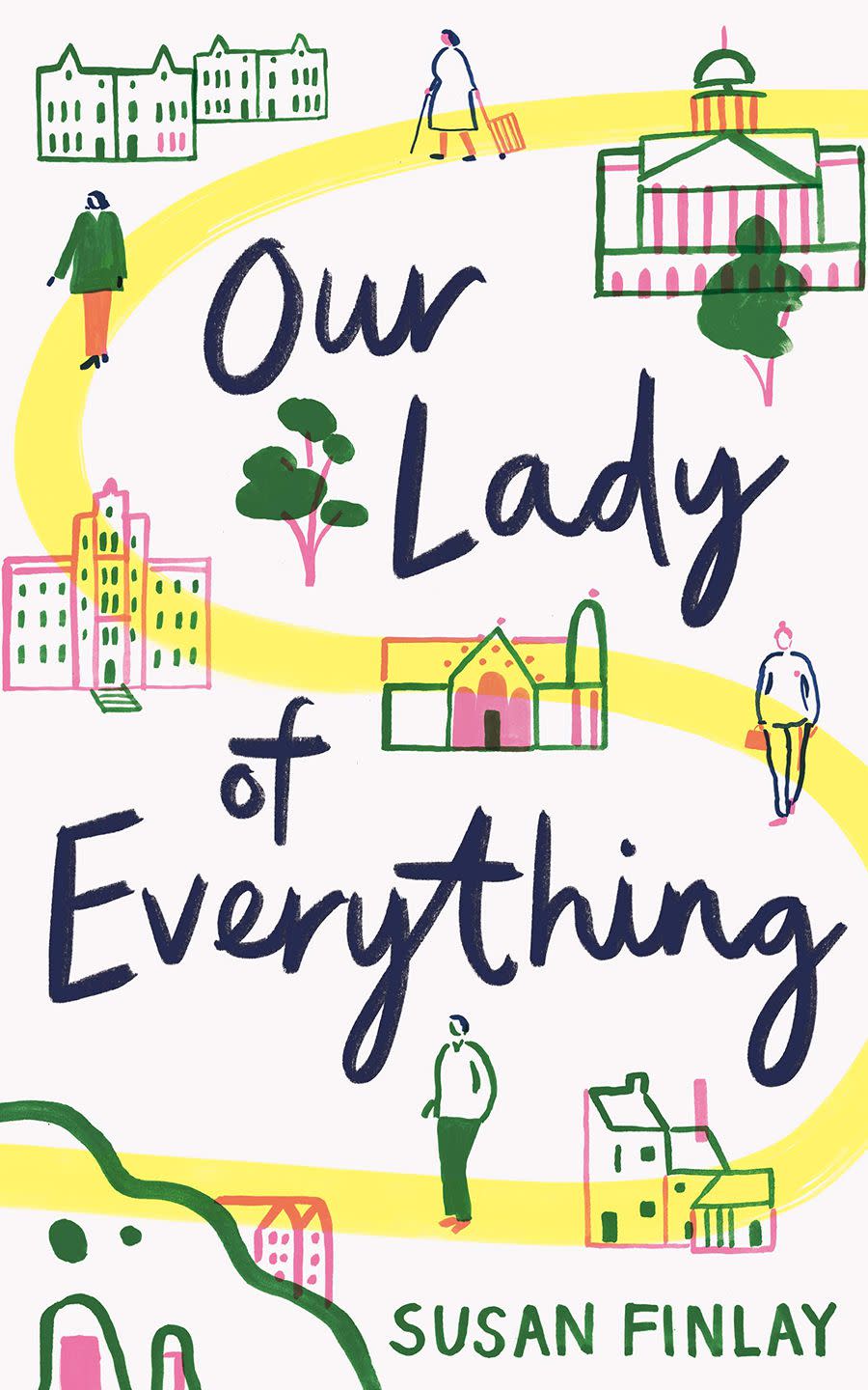 Our Lady of Everything by Susan Finlay