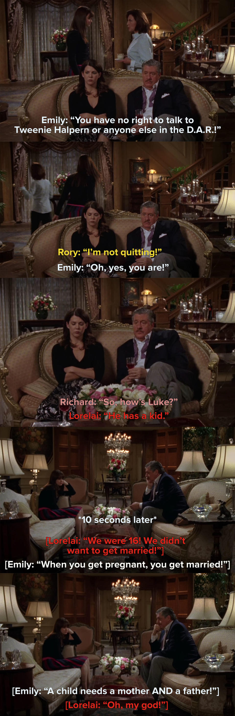 Rory fights with Emily about the D.A.R., Lorelai tells Richard Luke has a kid, Lorelai and Emily fight about her not marrying Christopher when she got pregnant with Rory