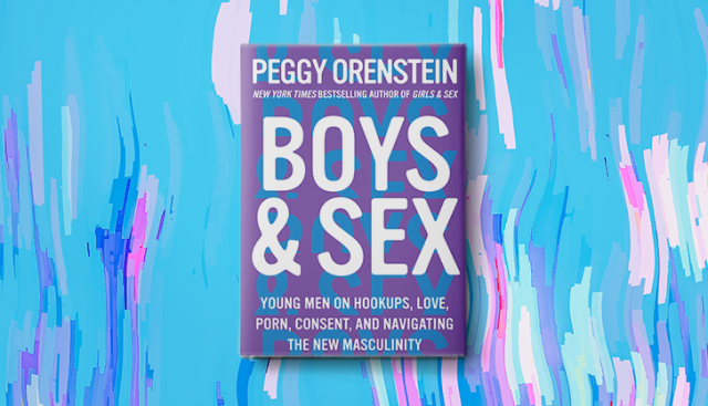 Sax Boys Girl - Boys & Sex' Is Essential Reading on the State of Masculinity in the  Post-#MeToo Era