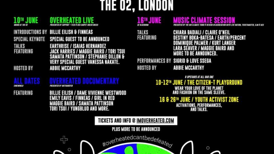 Billie Eilish Overheated Climate Summit Schedule Poster London June 2022 Tour Dates