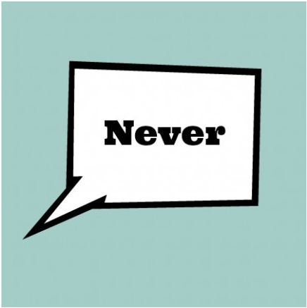 Never