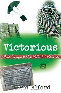 Journalist Deann Alford is the author of "Victorious: The Impossible Path to Peace," her blunt memoir about religious freedom in Colombia.