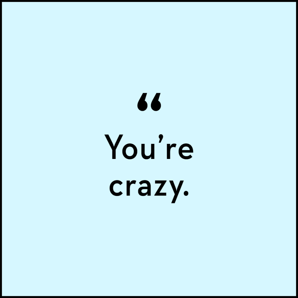 common gaslighting phrases you're crazy