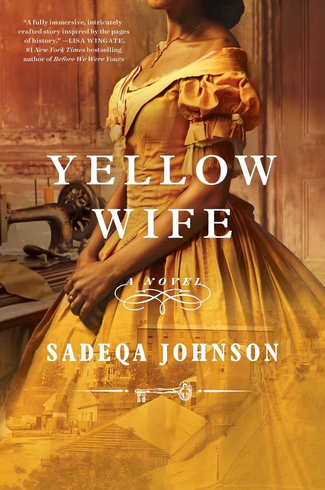 3) <i>Yellow Wife</i> by Sadeqa Johnson