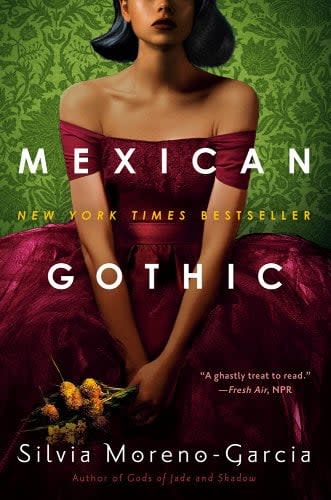 'Mexican Gothic' by Silvia Moreno-Garcia