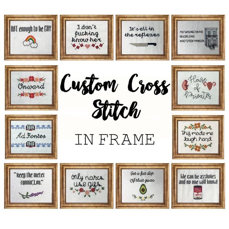 Choose your color scheme, decorative border and text for a custom cross stitch they'll cherish. <a href="https://fave.co/382JF4U" target="_blank" rel="noopener noreferrer">Find it for $32 on Etsy</a>.