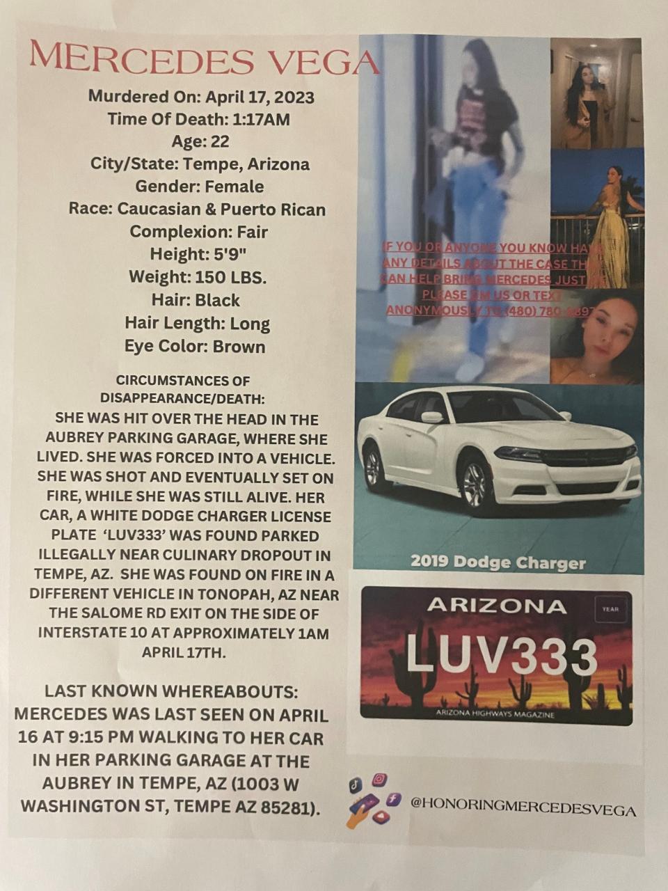 A flyer detailing the circumstances around 22-year-old Mercedes Vegas' death, who died in April 2023. Questions are still left unanswered six months later and her loved ones promote this information often to increase any chances of a helpful tip.