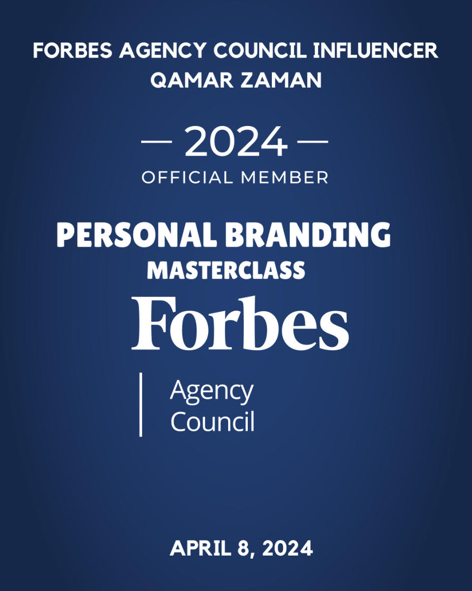 Forbes Council member Qamar Zaman