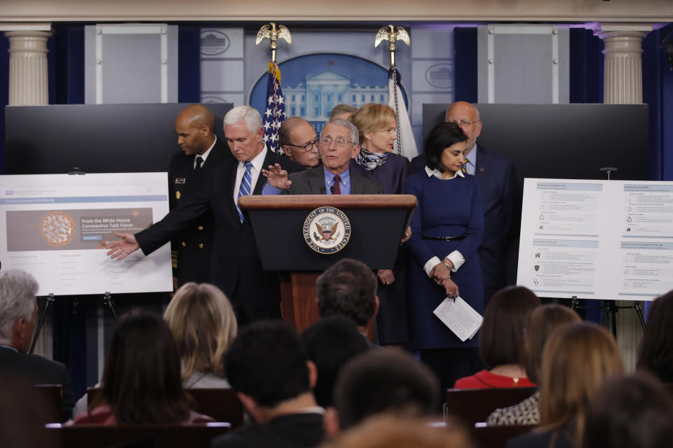 Dr. Anthony Fauci, director of the National Institute of Allergy and Infectious Diseases speaks in the briefing room of the White House in Washington, Tuesday, March, 10, 2020, about the coronavirus outbreak as Vice President Mike Pence, second from left gestures to a display. Also on stage from left are U.S. Surgeon General Jerome Adams, Pence, White House chief economic adviser Larry Kudlow, Fauci, Dr. Deborah Birx, White House coronavirus response coordinator, Administrator of the Centers for Medicare and Medicaid Services Seema Verma, and Dr. Robert Redfield, director of the Centers for Disease Control and Prevention. (AP Photo/Carolyn Kaster)