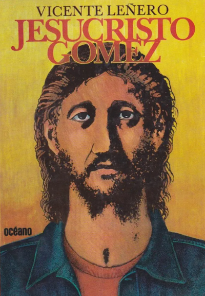 Portada de la primera edición de la obra _Jesucristo Gómez_ de Vicente Leñero.