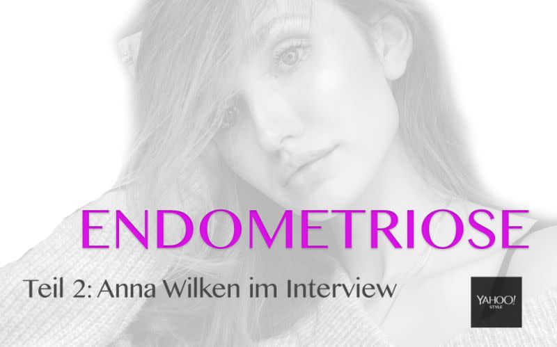 Im zweiten Teil der Reihe spricht Anna Wilken im Interview offen über ihre Krankheit. (Bild: Yahoo Style/ Anna Wilken)