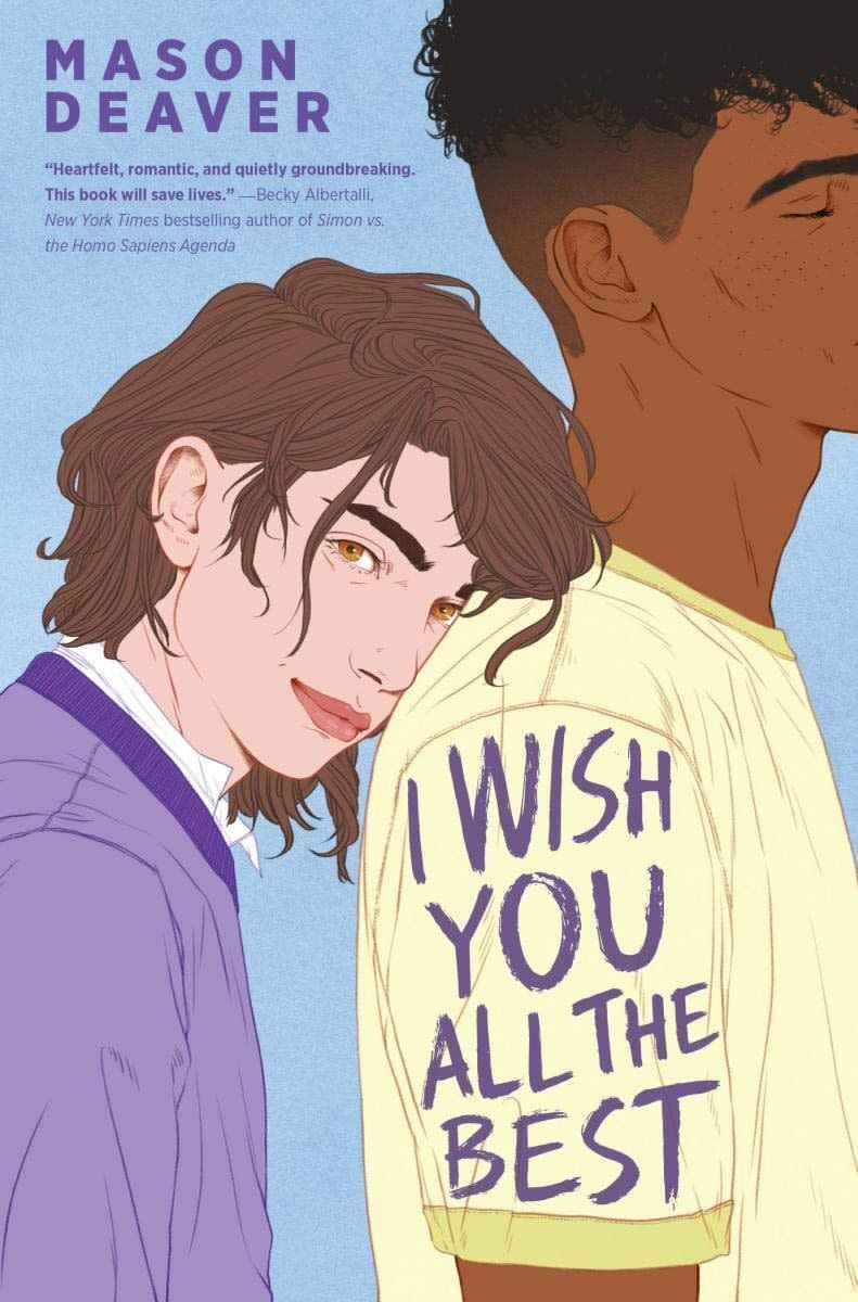 4) <i>I Wish You All the Best</i>, by Mason Deaver