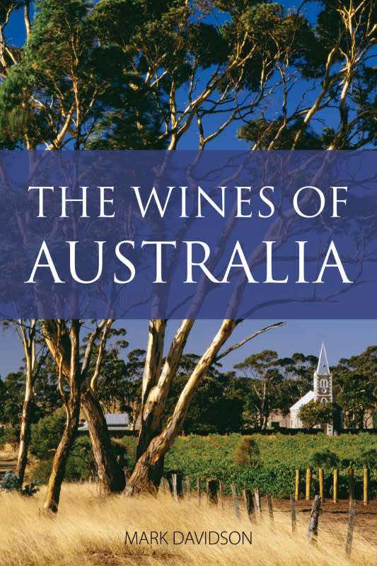 The Wines Of Australia written by Mark Davidson, available globally on November 15th, 2023.<p>Courtesy of The Classic Wine Library</p>