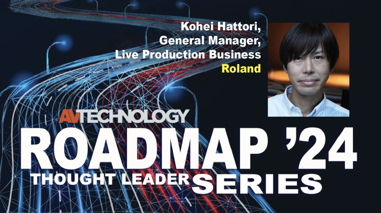  Kohei Hattori, General Manager, Live Production Business Department at Roland. 