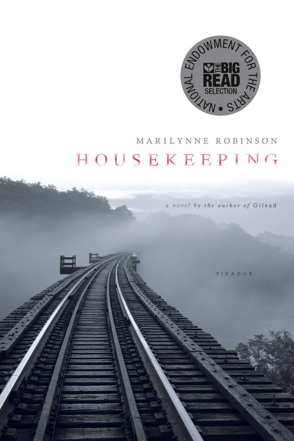Housekeeping, by Marilynne Robinson