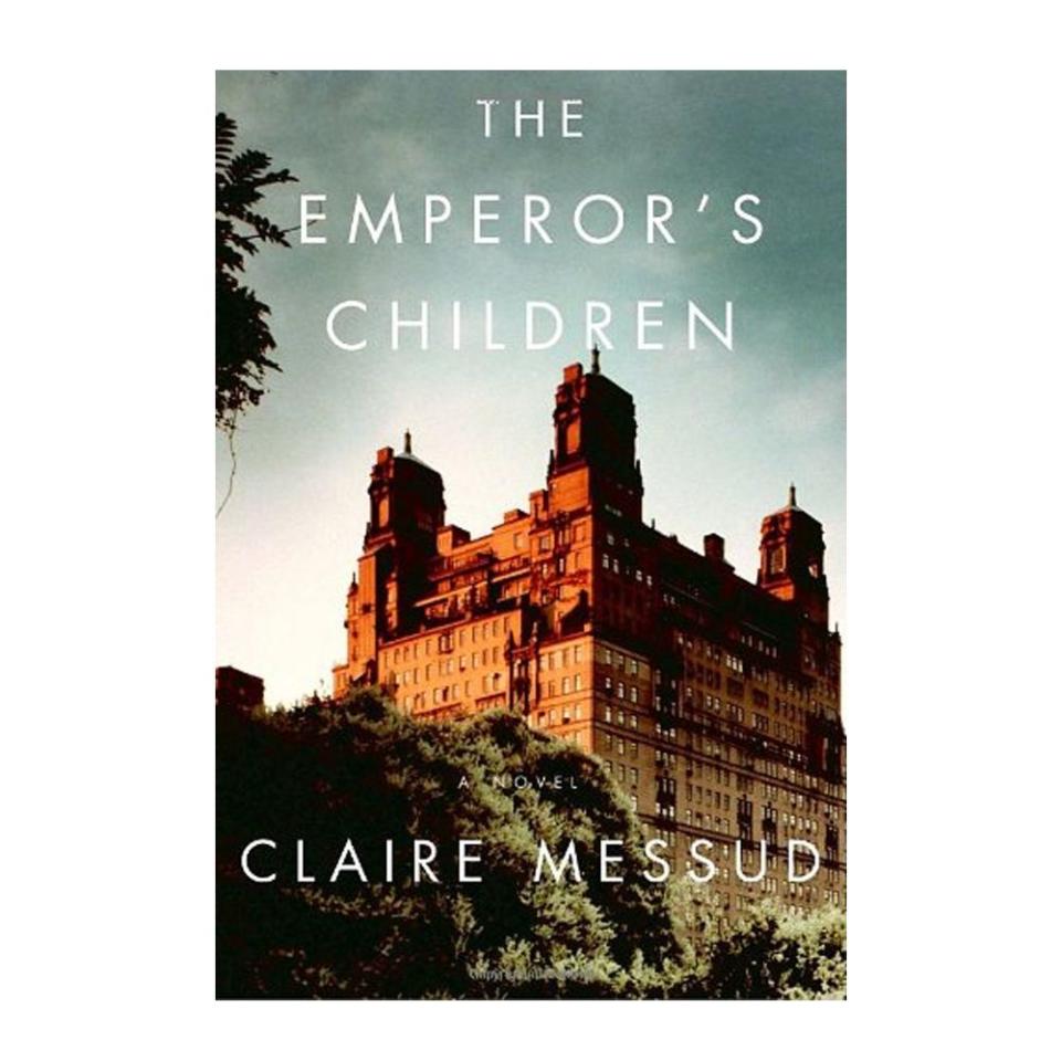 2006 — 'The Emperor's Children' by Claire Messud