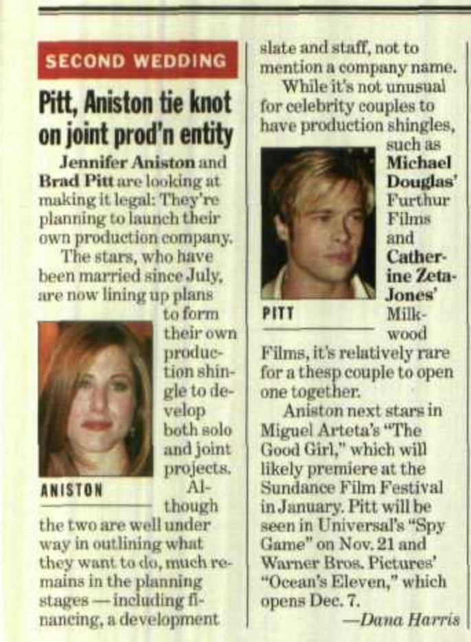 The launch of Plan B Entertainment was first reported the Nov. 12, 2001, edition of weekly Variety.