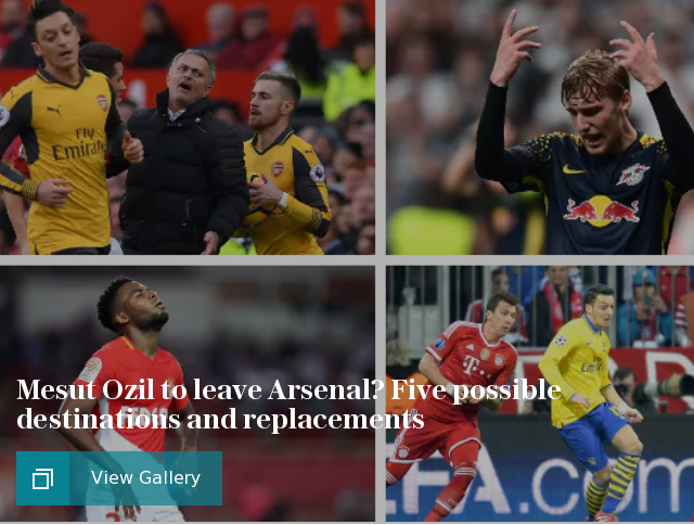 Mesut Ozil to leave Arsenal? Five possible destinations and replacements