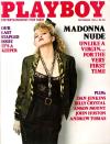 <p>Madonna is one of the only stars to appear fully clothed on the <em>Playboy</em> cover. However, the inside shoot featured nude photos taken of her in 1978, when she was a struggling singer. (Photo: Playboy) </p>