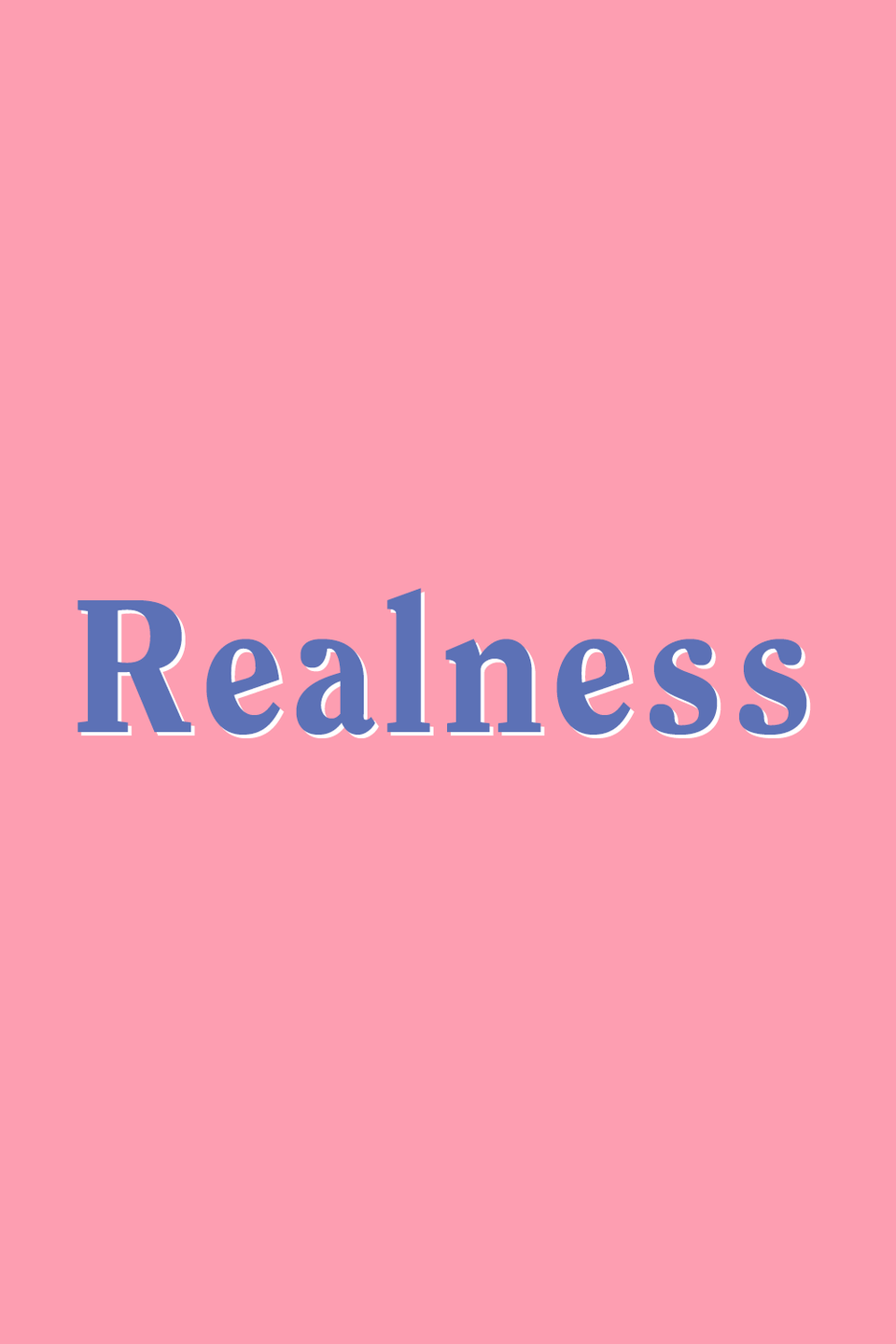 Realness