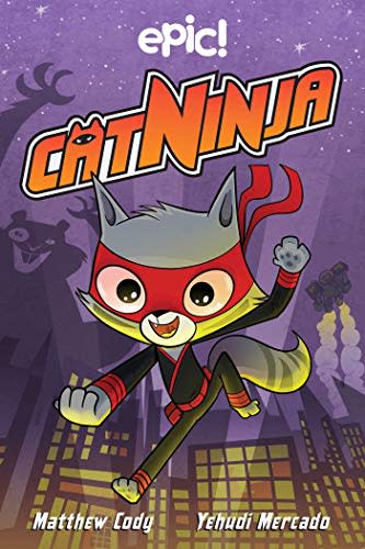 Cat Ninja (Volume 1) (Amazon / Amazon)