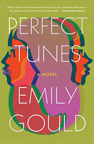 Perfect Tunes , by Emily Gould