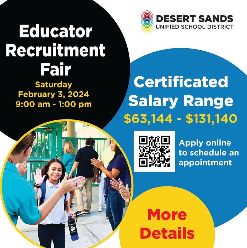 Desert Sands Unified School District will hosts a teacher recruitment fair from 9 a.m. to 1 p.m. on Saturday, Feb. 3.