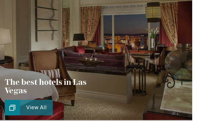 The best hotels in Las Vegas