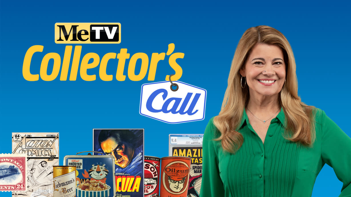  Collector's Call on MeTV. 